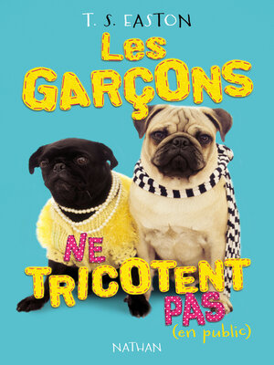 cover image of Les garçons ne tricotent pas (en public)